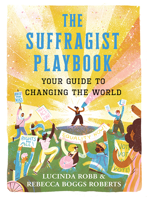 Title details for The Suffragist Playbook by Lucinda Robb - Wait list